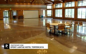 Epoxy Lantai Hotel Terpercaya